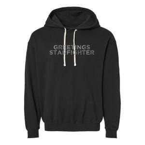 Greetings Starfighter Garment-Dyed Fleece Hoodie