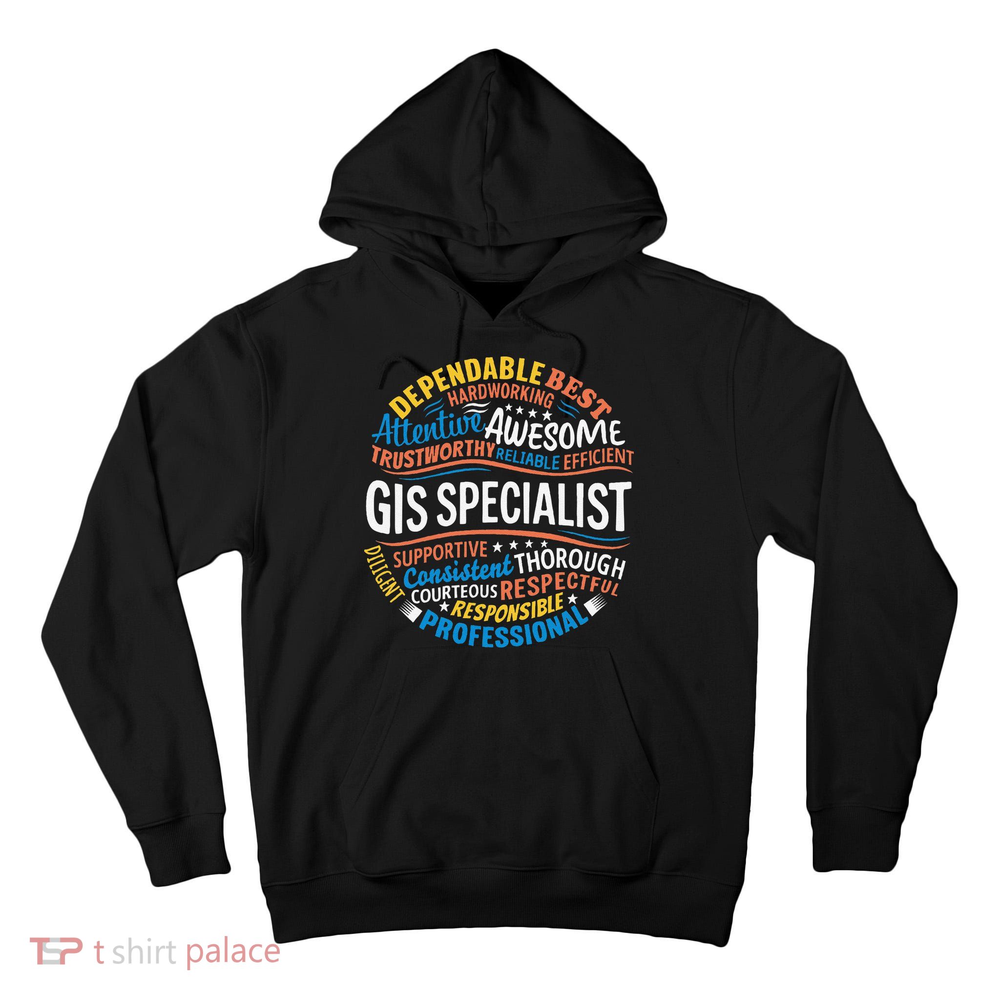 Gis Specialist Gifts Funny Appreciation Week Tall Hoodie