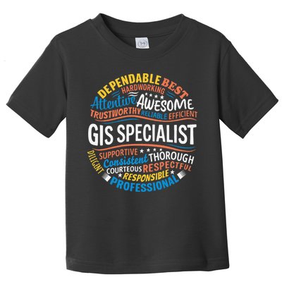 Gis Specialist Gifts Funny Appreciation Week Toddler T-Shirt