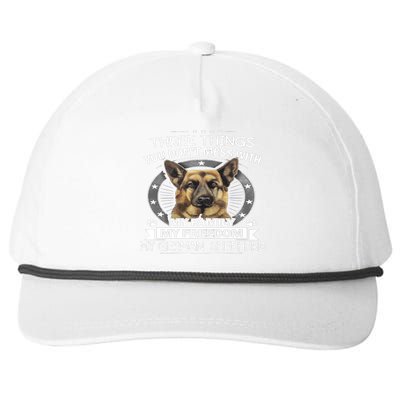 Ger Shepherd Gift Three Things You Don't Mess With Cool Gift Snapback Five-Panel Rope Hat