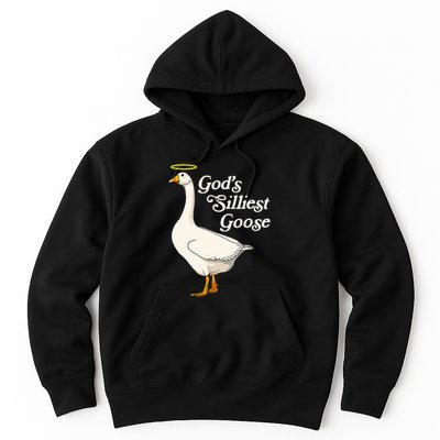 GodS Silliest Goose GodS Silliest Goose Duck Funny Hoodie