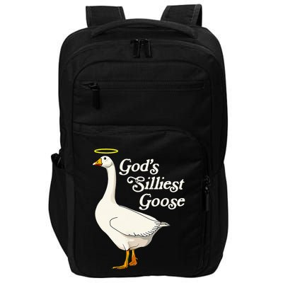 GodS Silliest Goose GodS Silliest Goose Duck Funny Impact Tech Backpack
