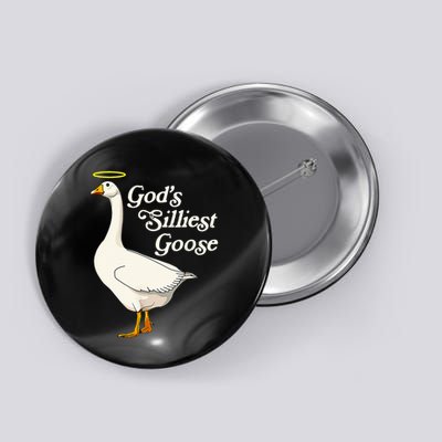 GodS Silliest Goose GodS Silliest Goose Duck Funny Button