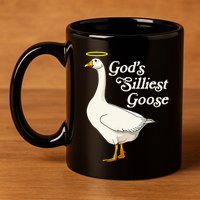 GodS Silliest Goose GodS Silliest Goose Duck Funny 11oz C Handle Ceramic Mug