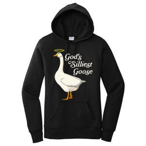 GodS Silliest Goose GodS Silliest Goose Duck Funny Women's Pullover Hoodie