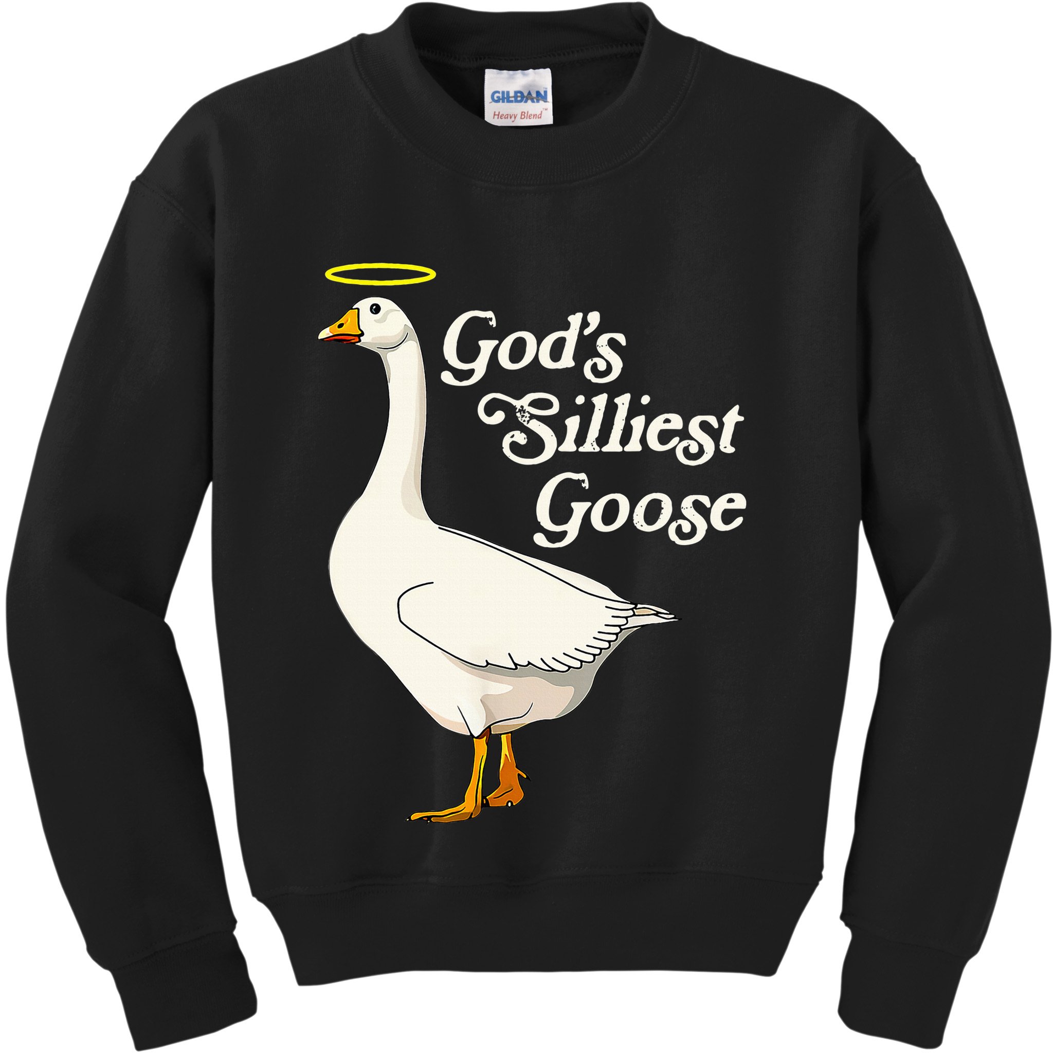 GodS Silliest Goose GodS Silliest Goose Duck Funny Kids Sweatshirt
