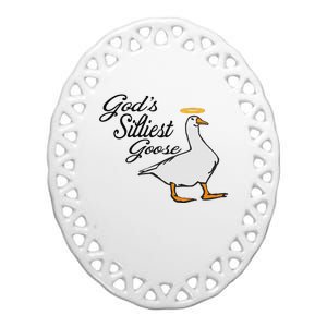 God's Silliest Goose God's Silliest Goose Duck Funny Ceramic Oval Ornament