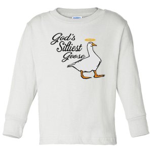 God's Silliest Goose God's Silliest Goose Duck Funny Toddler Long Sleeve Shirt