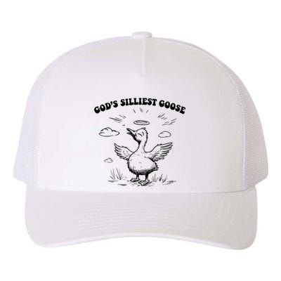 GodS Silliest Goose Funny Goose Yupoong Adult 5-Panel Trucker Hat