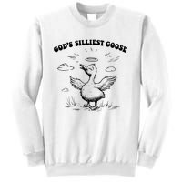 GodS Silliest Goose Funny Goose Sweatshirt