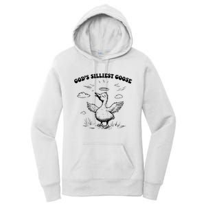 GodS Silliest Goose Funny Goose Women's Pullover Hoodie