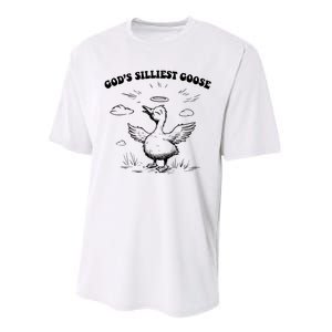 GodS Silliest Goose Funny Goose Performance Sprint T-Shirt