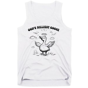 GodS Silliest Goose Funny Goose Tank Top