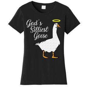 God's Silliest Goose God's Silliest Goose Duck Funny Women's T-Shirt