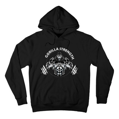 Gorilla Strength Hoodie