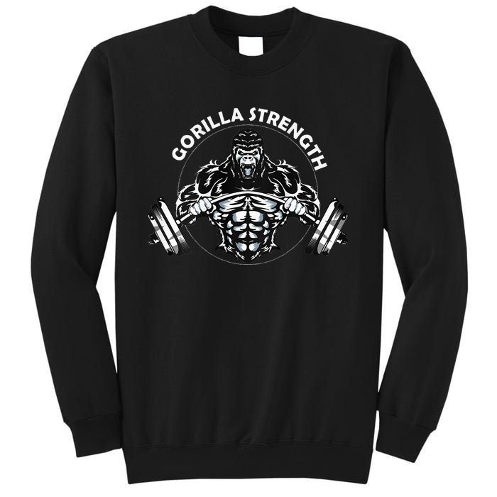 Gorilla Strength Tall Sweatshirt