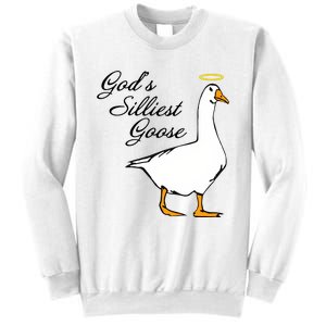 God's Silliest Goose Funny Goose Lover Sarcasm Sweatshirt