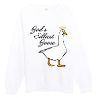 God's Silliest Goose Funny Goose Lover Sarcasm Premium Crewneck Sweatshirt