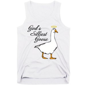 God's Silliest Goose Funny Goose Lover Sarcasm Tank Top