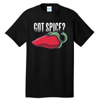 Got Spice Tall T-Shirt