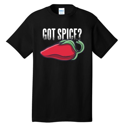 Got Spice Tall T-Shirt