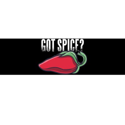 Got Spice Bumper Sticker