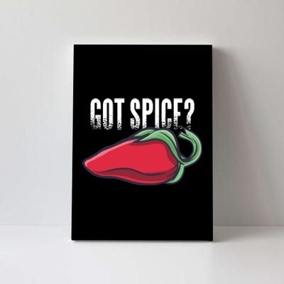 Got Spice Canvas