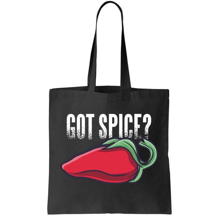 Got Spice Tote Bag