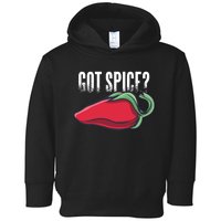 Got Spice Toddler Hoodie