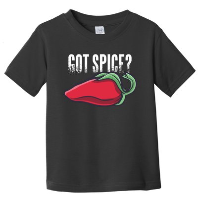 Got Spice Toddler T-Shirt