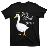 Gods Silliest Goose T-Shirt