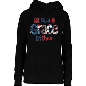 God Shed His Grace On Thee 4th Of July Groovy Patriotic Womens Funnel Neck Pullover Hood