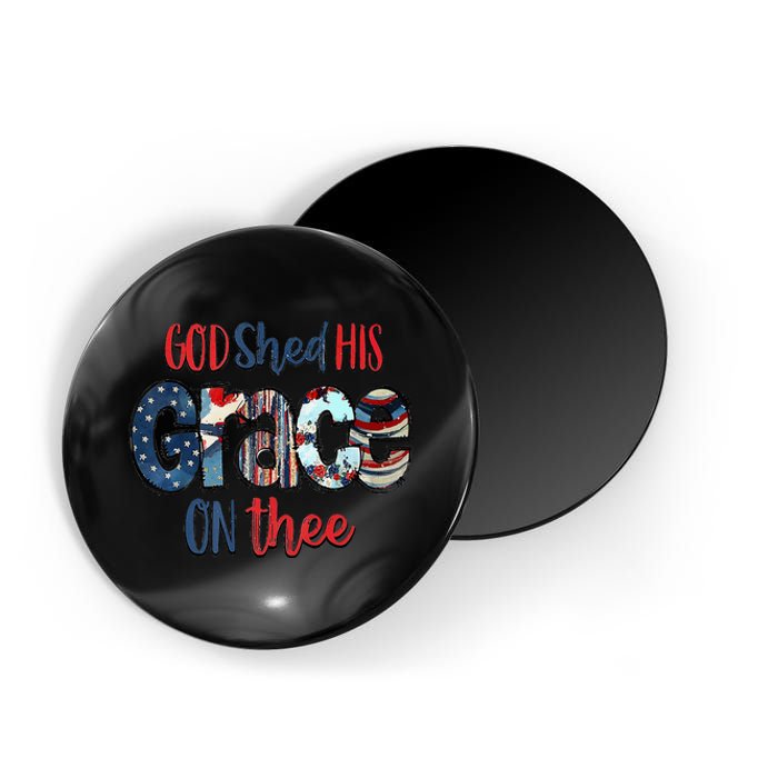 God Shed His Grace On Thee 4th Of July Groovy Patriotic Magnet