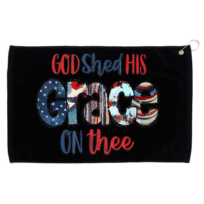 God Shed His Grace On Thee 4th Of July Groovy Patriotic Grommeted Golf Towel