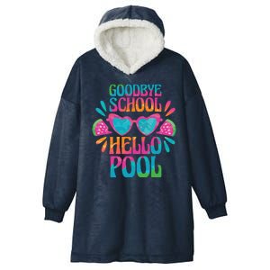 Goodbye School Hello Pool Summer Hooded Wearable Blanket