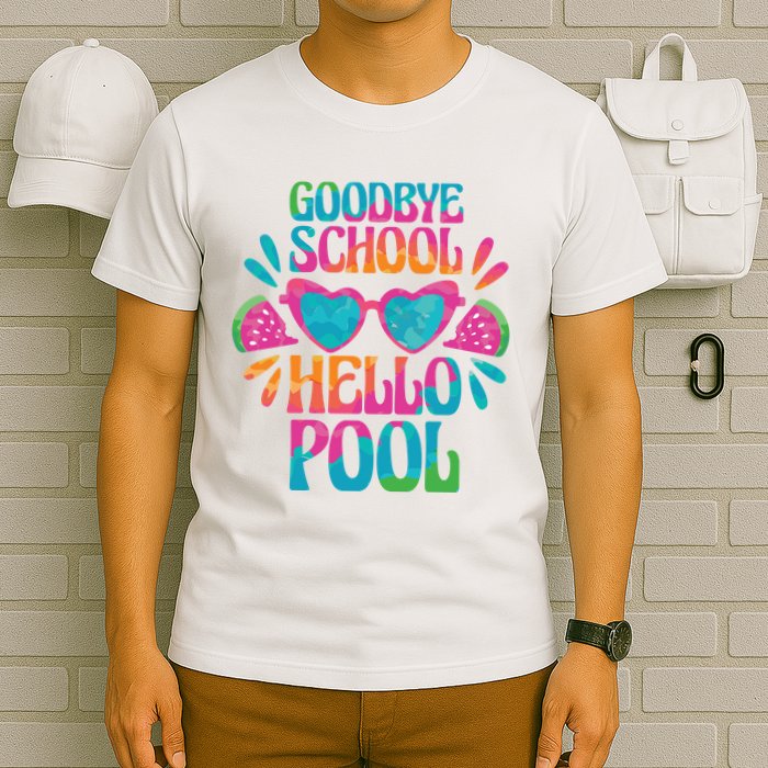 Goodbye School Hello Pool Summer T-Shirt