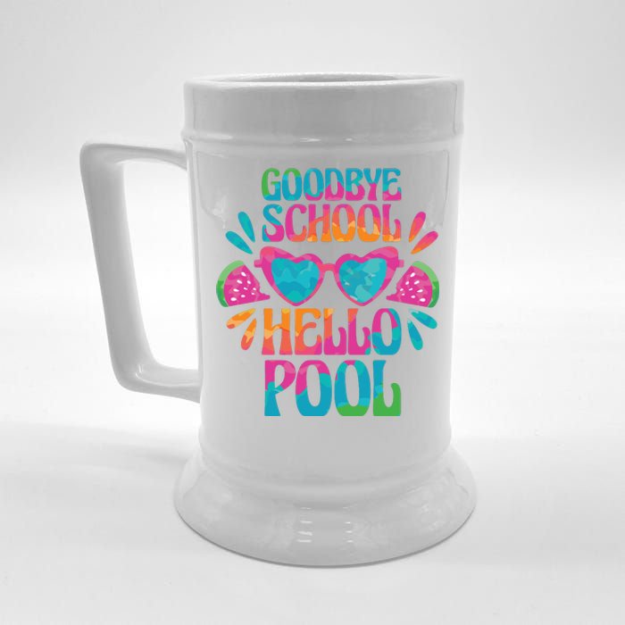 Goodbye School Hello Pool Summer Beer Stein