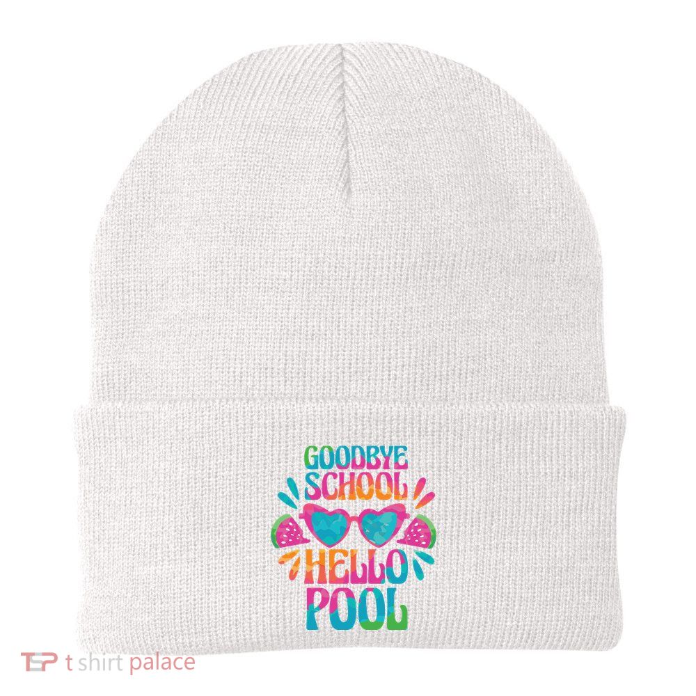 Goodbye School Hello Pool Summer Beanie