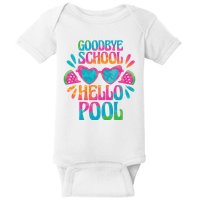 Goodbye School Hello Pool Summer Baby Bodysuit
