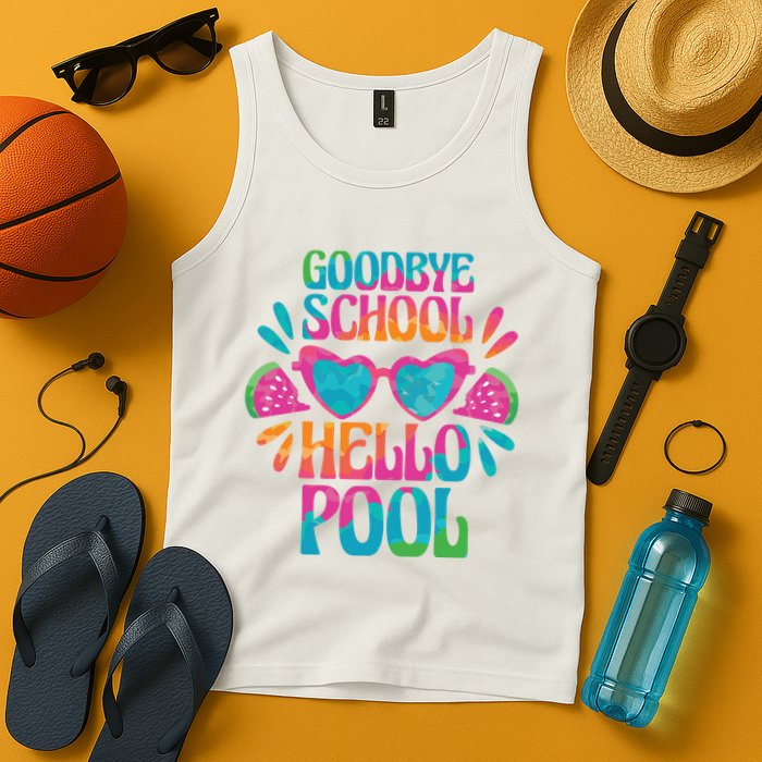 Goodbye School Hello Pool Summer Tank Top