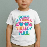 Goodbye School Hello Pool Summer Toddler T-Shirt
