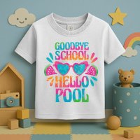 Goodbye School Hello Pool Summer Toddler T-Shirt