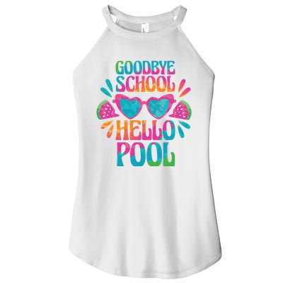 Goodbye School Hello Pool Summer Women's Perfect Tri Rocker Tank