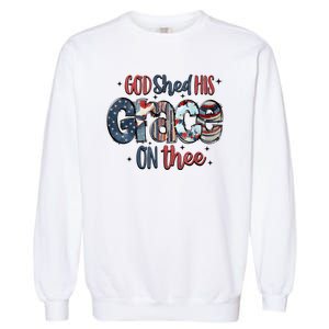 God Shed His Grace On Thee 4th Of July Groovy Patriotic Garment-Dyed Sweatshirt