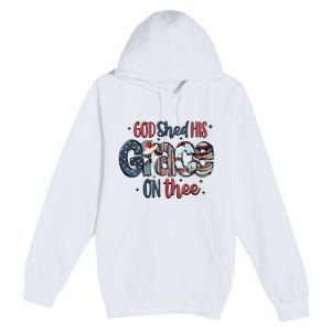 God Shed His Grace On Thee 4th Of July Groovy Patriotic Premium Pullover Hoodie