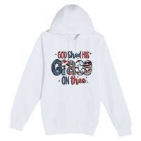 God Shed His Grace On Thee 4th Of July Groovy Patriotic Premium Pullover Hoodie