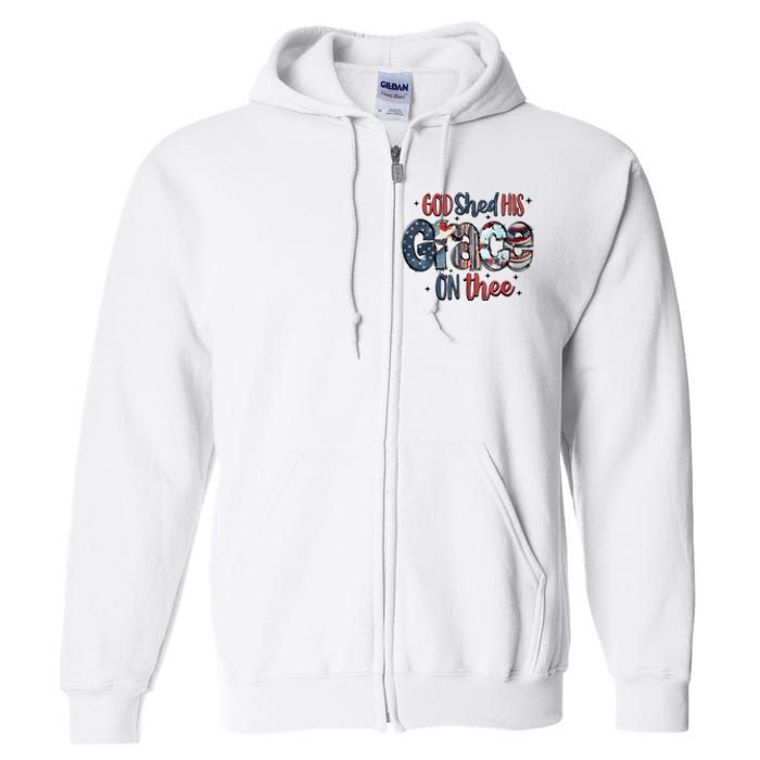 God Shed His Grace On Thee 4th Of July Groovy Patriotic Full Zip Hoodie