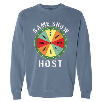 Game Show Host Trivia Board Game Night Questions Vintage Garment-Dyed Sweatshirt