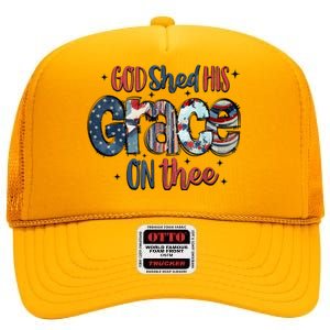 God Shed His Grace On Thee 4th Of July Groovy Patriotic High Crown Mesh Back Trucker Hat