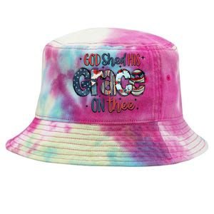 God Shed His Grace On Thee 4th Of July Groovy Patriotic Tie-Dyed Bucket Hat